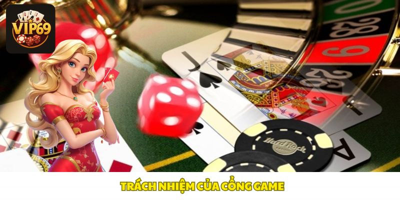 Trách nhiệm của cổng giải trí